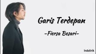 Fiersa Besari - Garis Terdepan | Lirik Lagu