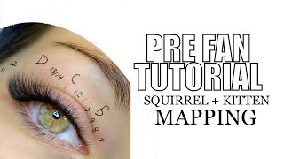 Lash Extension Tutorial |  Pre-Fan Volume Lash Mapping | Squirrel+Kitten