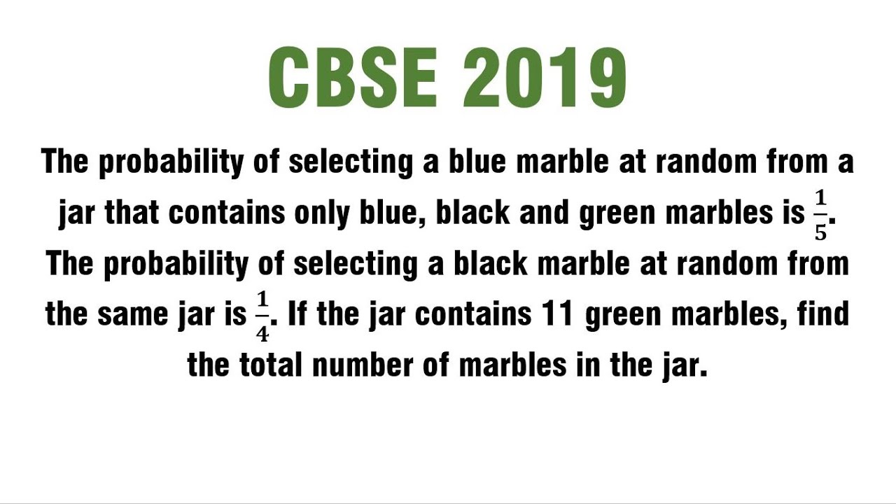 The Probability Of Selecting A Blue Marble At Random From A Jar That The Probability Of Selecting A Blue Marble At Random From A Jar That