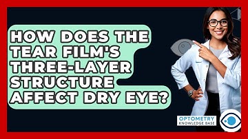 How Does The Tear Film