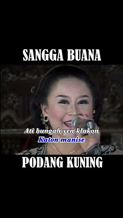Podang Kuning -Sangga Buana #shorts #story #campursari #storywa #music #musik  #langgamjawa #langgam