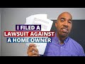 I filed a lawsuit against a home owner-seller backed out of signed contract