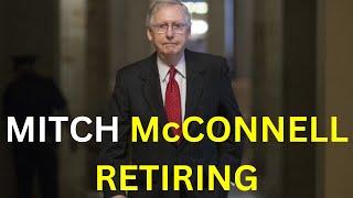 Mitch McConnell Is Leaving The Senate