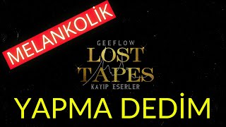 GEEFLOW - Yapma Dedim (LOST TAPES) Resimi