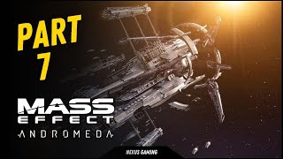 Mass Effect: Andromeda - PC - GAMEPLAY WALKTHROUGH - LONGPLAY - NO COMMENTARY - PART 7