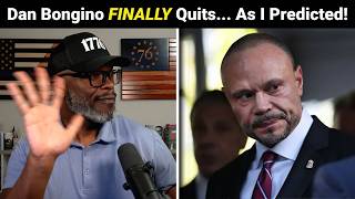 Dan Bongino FINALLY QUITS As Deputy FBI Director As I Predicted!