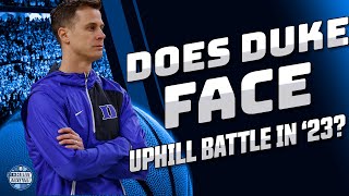 DUKE HAS AN UPHILL BATTLE TO CLIMB IN REPLACING NBA TALENT AND COACH K | College Basketball