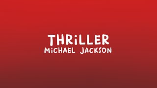 Michael Jackson - Thriller (Lyrics)