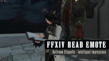 FFXIV Read Emote - Ballroom Etiquette - Intelligent Impressions | FF14