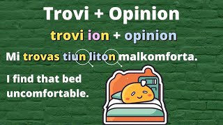 Esperanto: Trovi + opinion