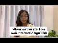 When we can start our own interior design firm  8 steps to start a firm  nandini interior