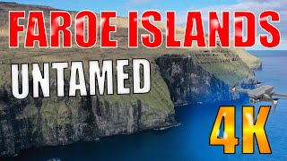 Faroe Islands Untamed in 4K