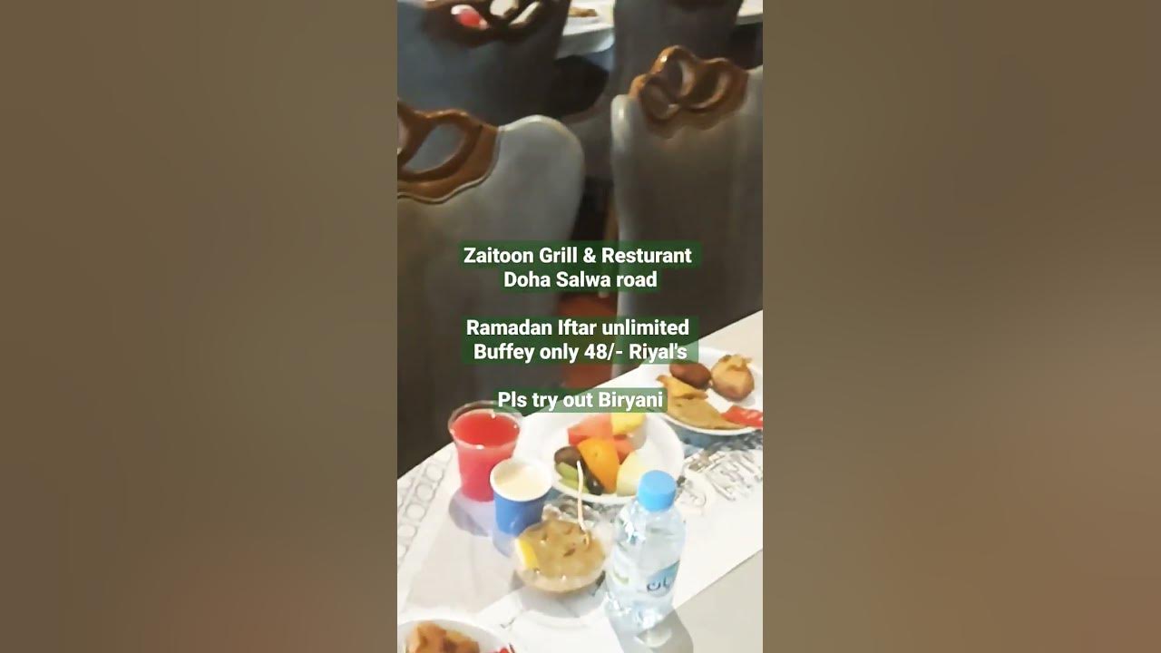 Zaitoon Grill & Resturant Ramadan Iftar Unlimited Buffey for QAR 48