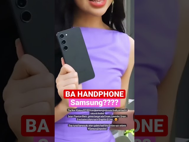 [Shorts] Brand Ambassador Samsung??? #sangdewi #viral #lyodra #trending #fyp #aldinesaa #samsung class=