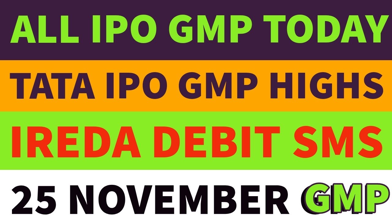 Tata technology ipo gmp today ireda ipo allotment gandhar ipo gmp flair