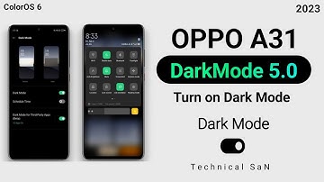 Oppo A31 DarkMode | Dark OS 5.0 | How to Setup DarkMode on Oppo A31 | New Charging Animation | 2023