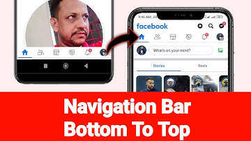 How To Change Facebook Navigation Bar Bottom To Top | Navigation Bar Bottom To Top |