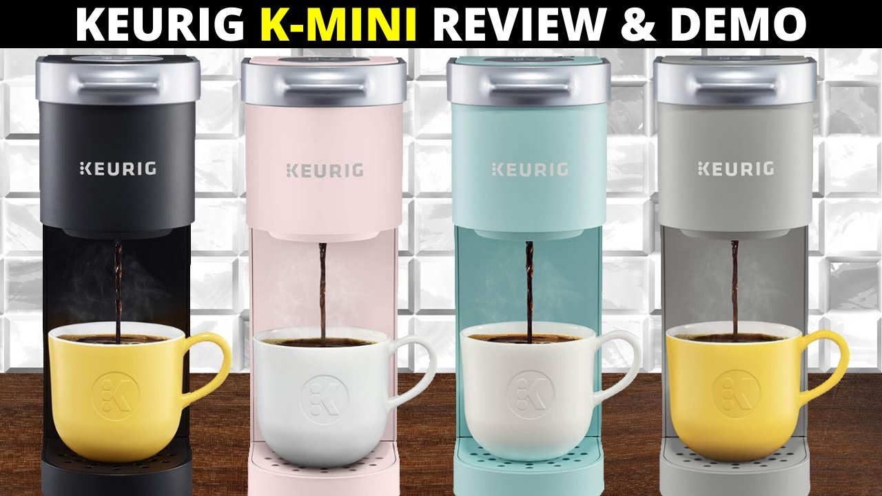 Keurig K-Mini Single Serve Coffee Maker [Review and Demo] 
