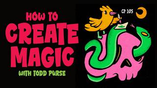 Comics People 105 - How to Create MAGIC