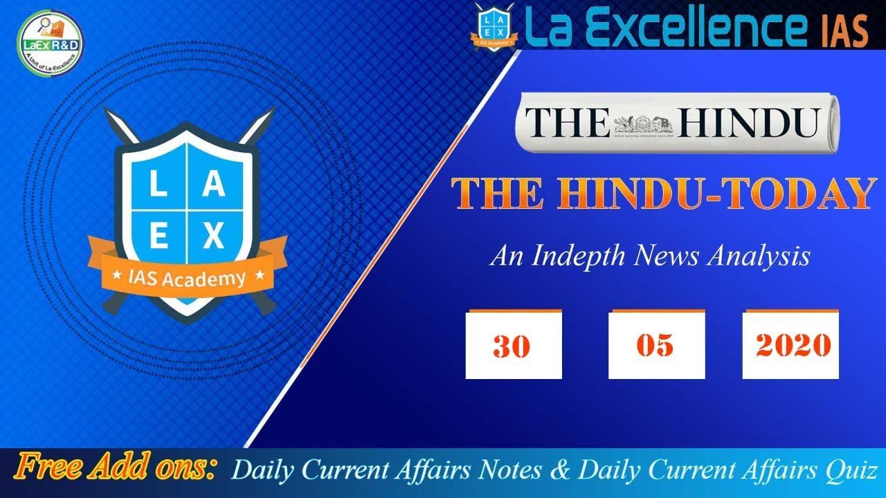30th May, 2020 "The HINDU-TODAY", Daily News Analysis by La Excellence IAS