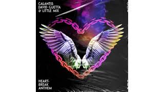 David Guetta, Galantis, Little Mix Heartbreak Anthem Instrumental