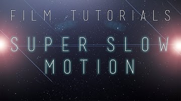Film Tutorials: Super Slow Motion using Twixtor