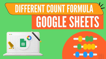 COUNT, COUNTIF, COUNTIFS, COUNTBLANK, COUNTA, COUNTUNIQUE Formulas in Google Sheet