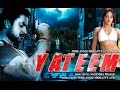 Yateem Full Hindi Dubbed Movie | Aditya, Manya, Shobaraj