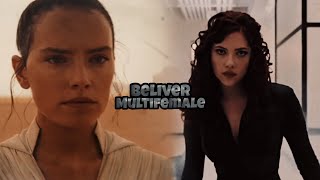 Multifemale || Beliver