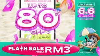 🔥 Watsons Biggest 6.6 Summer Sale is HERE! 🔥