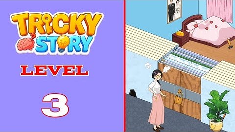 Tricky story level 3 walkthrough solution 