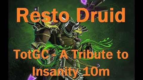 Trial of the Grand Crusader 10m Heroic - A Tribute to Insanity (Resto Druid PoV)