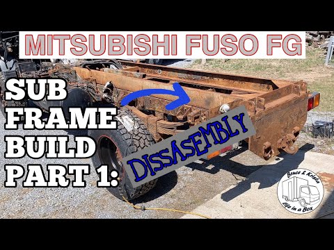 Mitsubishi Fuso FG Camper Sub-frame build - Part 1