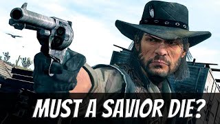 Red Dead Redemption - 33 - Must a Savior Die?