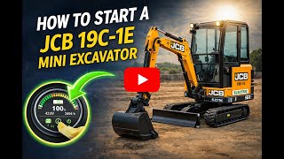 JCB Mini Excavator 19C 1E how to start
