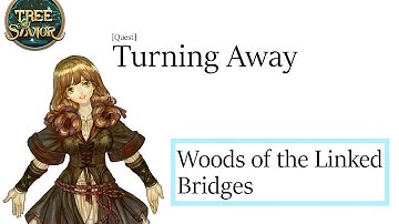 Tree of Savior - Turning Away [Quest]