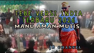 Download Lagu Tebe versi india-MANU AMAN MUTIS-Cipt: Mundus Nahak (Jerry Bau Channel) MP3