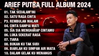 ARIEF PUTRA FULL ALBUM 2024