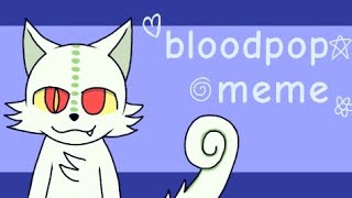 bloodpop meme |animation flipaclip|