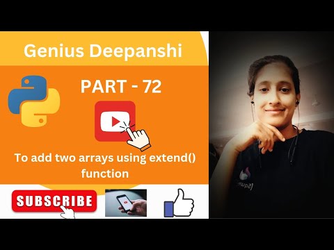 To add two arrays using the extend() function in python