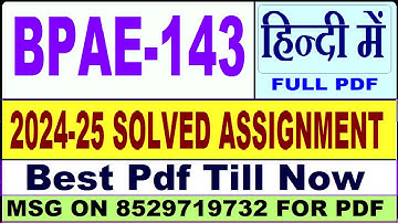 BPAE 143 solved assignment 2024-25 || bpae 143 solved assignment 2025 in Hindi || ignou bpae143 2025