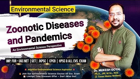 Zoonotic Diseases and Pandemics | Environmental Science | UGC NET | JKPSC | HPSC | Dr. Mukesh Goyal