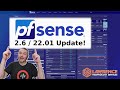 New Features in pfSense Plus version 22.01 and pfSense CE version 2.6.0!