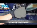 How to Replace Mirror Glass 2014-2019 Toyota Highlander