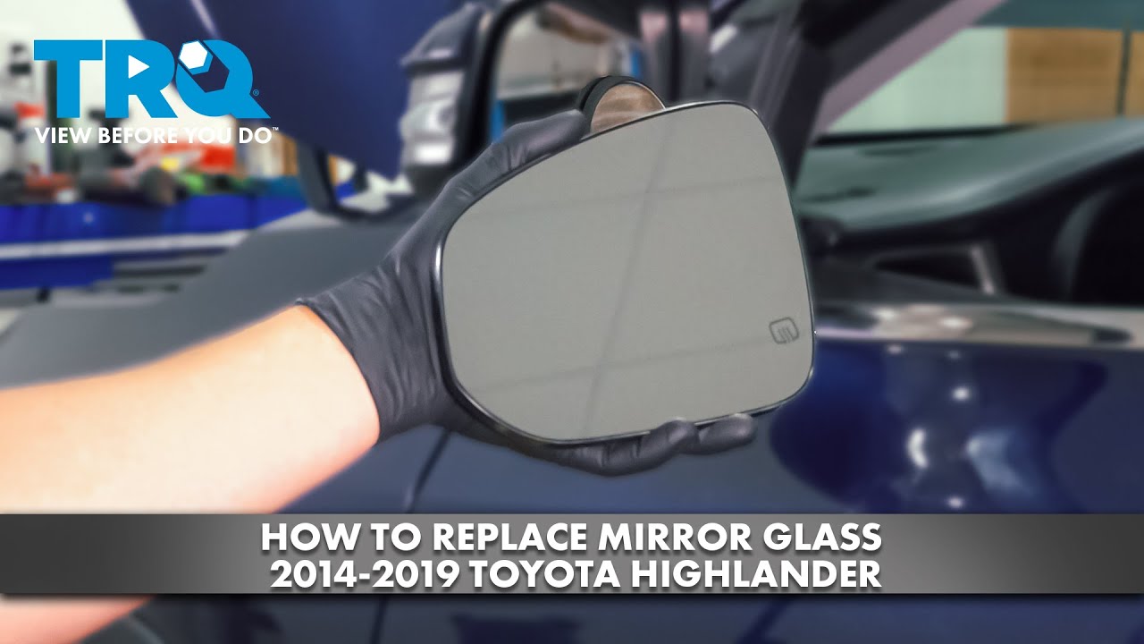 How to Replace Side View Mirrors 01-07 Toyota Highlander - YouTube