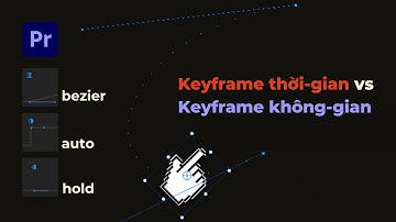 Phân biệt các loại keyframe Premiere Pro