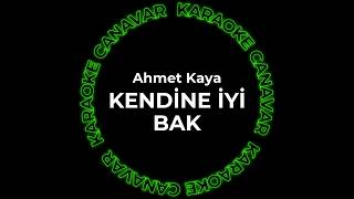 Ahmet Kaya - Kendine İyi Bak (Karaoke) Karaoke Canavar