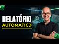 🛑 Relatório no Excel que Atualiza Sozinho (Passo a Passo do Zero)