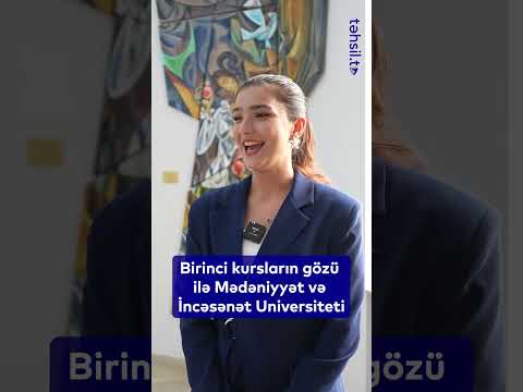 Mədəniyyət və İncəsənət Universitetinin yeni tələbələrinin ilk dərs həftəsi