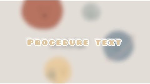 Procedure Text “HOW TO USE AN ATM” - Intermediate English